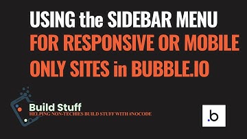 How To Make a Cool Sidebar Menu in Bubble io Fast!