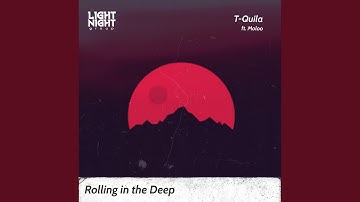 Rolling in the Deep