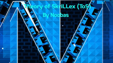 Theory of SkriLLex by Noobas 100% (Hardest demon)