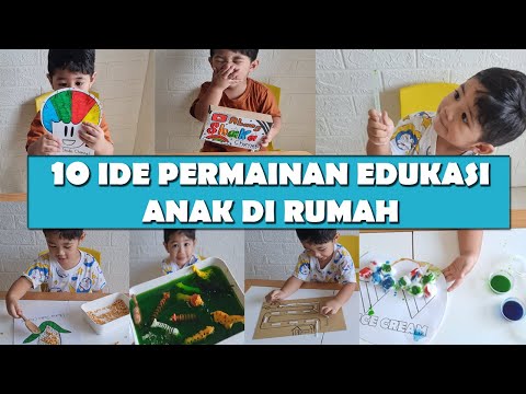 PERMAINAN EDUKASI ANAK 2 - 3 TAHUN II AKTIVITAS MONTESSORI II 10 IDE BERMAIN ANAK DI RUMAH