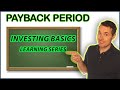 What is a Payback Period in Investing? is it Good to Use?