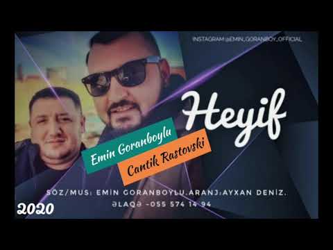 Emin Goranboylu Ft Cantik Rastoviski - Heyif O Oten Gunlere  (Official Music)