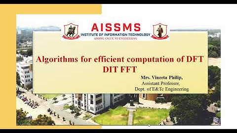 Video 6 part 2 algorithm for efficient computation of DFT