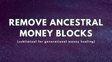 Ancestral Money Healing 💸✨ {subliminal to heal generational money wounds}