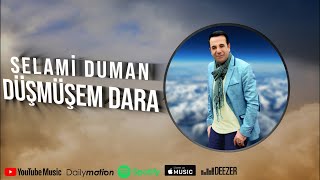 Selami Duman - Düşmüşem Dara (2021 © Aydın Müzik) Resimi