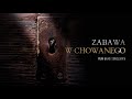 ZABAWA W CHOWANEGO (2020) - cały film braci Sekielskich (napisy PL)