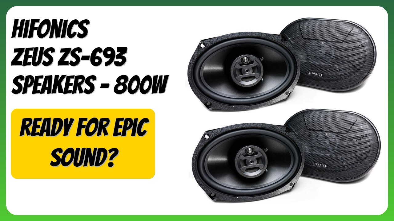 REVIEW (2026): Hifonics Zeus ZS-693 Speakers - 800W. Features