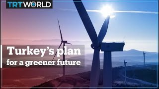 Turkey’s action plan for a greener future