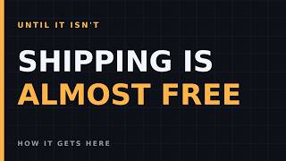 Shipping Is Almost Free. Until It Isn't.