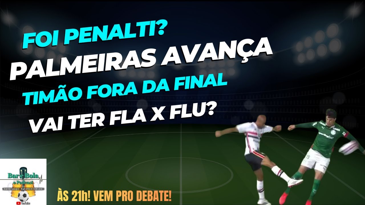 239 - PALMEIRAS NA FINAL (DE NOVO) | CORINTHIANS ELIMINADO | GRÊMIO GOLEIA | FLUMINENSE VENCE