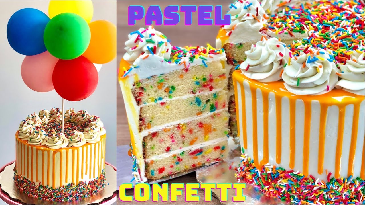 PASTEL DE CONFETTI ¡ PARA CELEBRACIONES ¡ ESPECIAL DEL DÍA DEL NIÑO |  POSTRES CON IXCHEL - YouTube