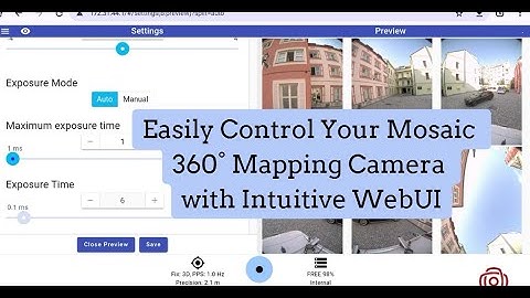 Mosaic WebUI: Easily Control Your 360° Mobile Mapping Camera to Improve GIS & Surveying Data Capture