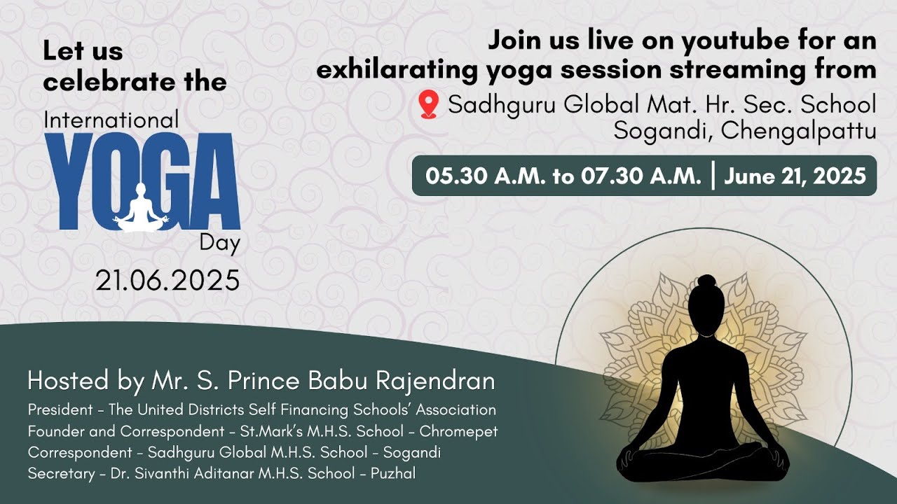 International Yoga Day Session from Sadhguru Global Mat. School 21-06-2025 05:50 AM
