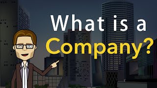 What is a Company?
