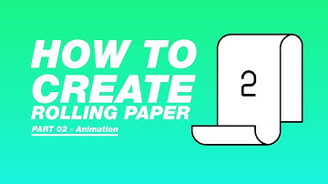 How To Create Rolling Paper Animation PART 02| Adobe After Effects Tutorial