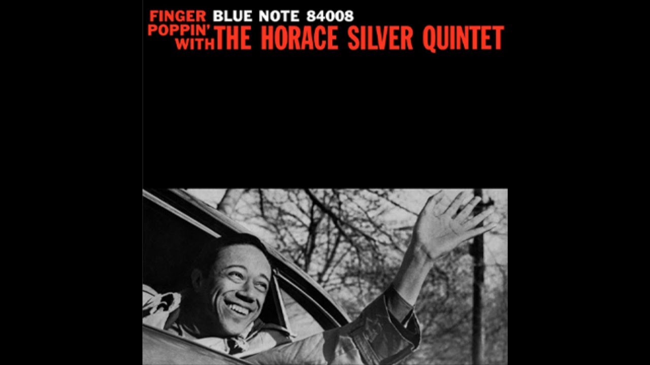 Horace Silver Cookin' at the Continental YouTube
