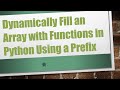Dynamically Fill an Array with Functions in Python Using a Prefix