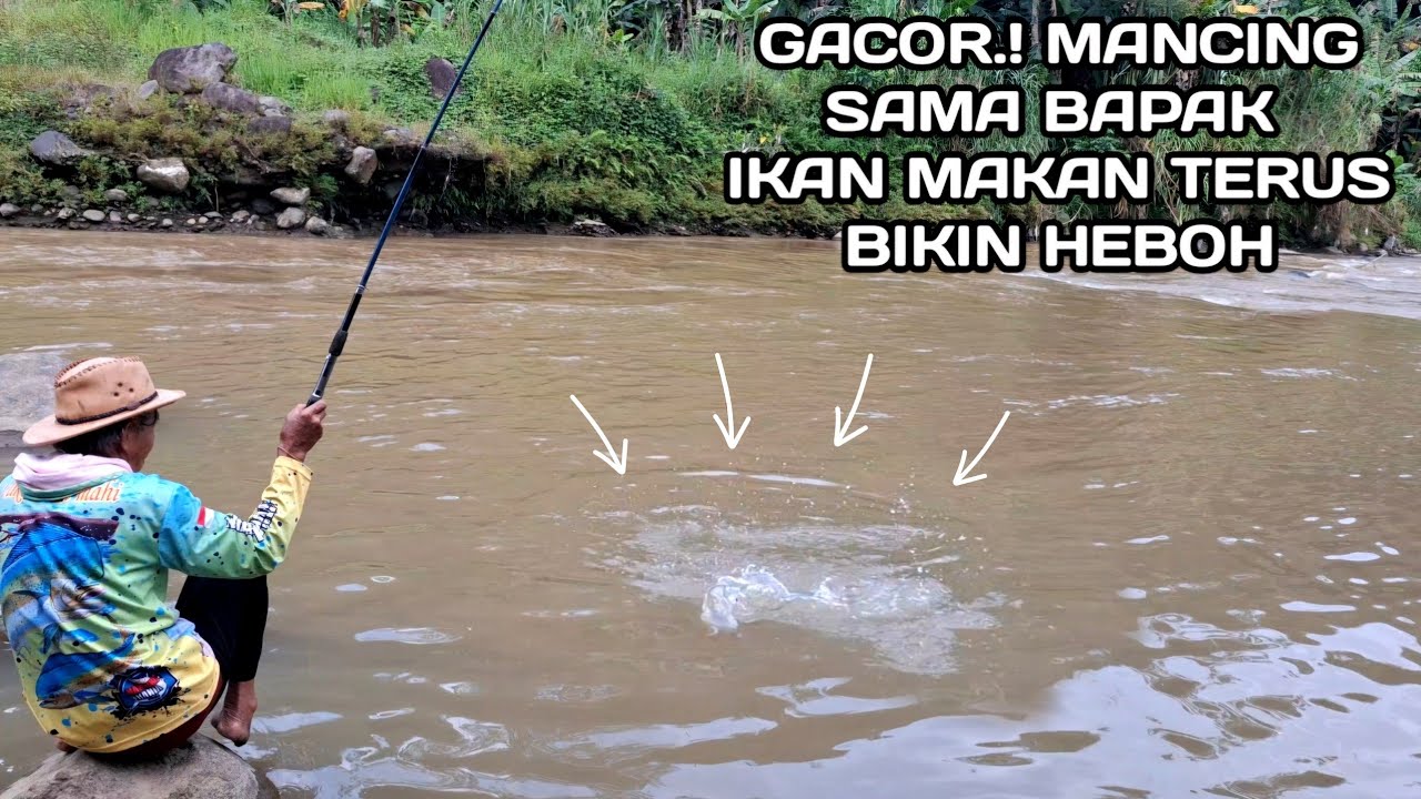 Mancing Sama Bapak Ikan Makan Terus Bikin Heboh #LM08
