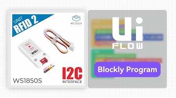 Unit RFID2 | UIFlow2.0-Unit Programming application