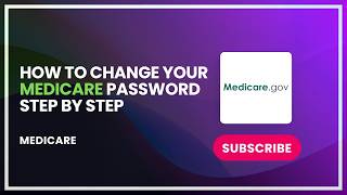 How to Change Your Medicare Password Step by Step