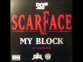 Scarface My Block (dirty) HQ/HD