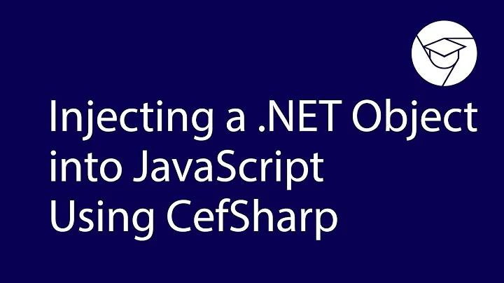 Injecting a .NET Object into JavaScript Using СefSharp