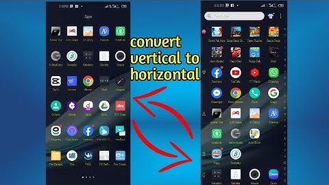 infinix/Tecno/VEVO/realme/ vertical to horizontal