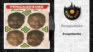 Pengaudzoke - Zvogotipeiko | Official Audio