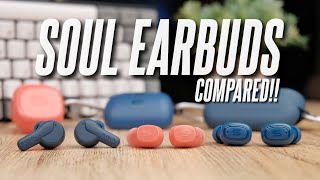 I compared Soul's line of Earbuds! Soul Sync ANC, S Nano, S Gear In-Depth Review!