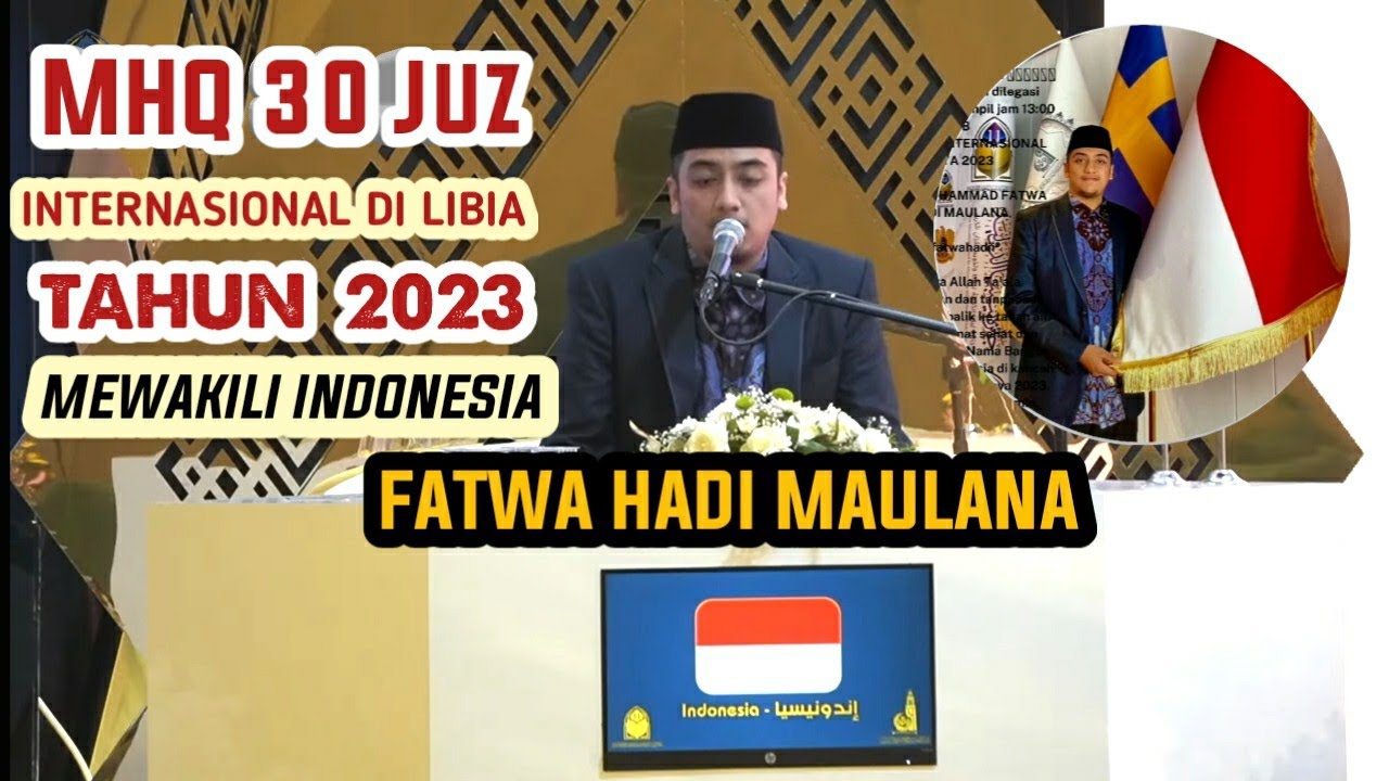 FATWA HADI MAULANA || MHQ 30 JUZ INTERNASIONAL DI LIBYA || TAHUN 2023