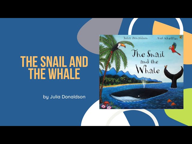 THE SNAIL AND THE WHALE by Julia Donaldson / Kids Books Read Aloud