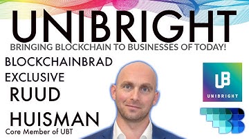Unibright | Exclusive Interview | BlockchainBrad | Bringing Blockchain to Business | SaaS + Revenue!