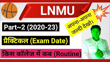 lnmu part 2 practical exam date 2022 | lnmu part 2 practical exam routine 2023 | 2020-23
