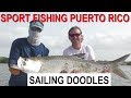 Sport Fishing Puerto Rico! - S1:E34