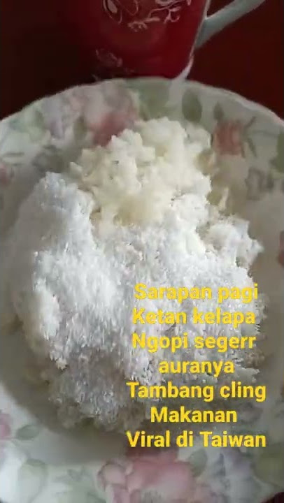 Sarapan pagi ketan Klapa gurih empuk viral Di Taiwan#tkwtaiwan #memasak Ketan gurih dan empuk