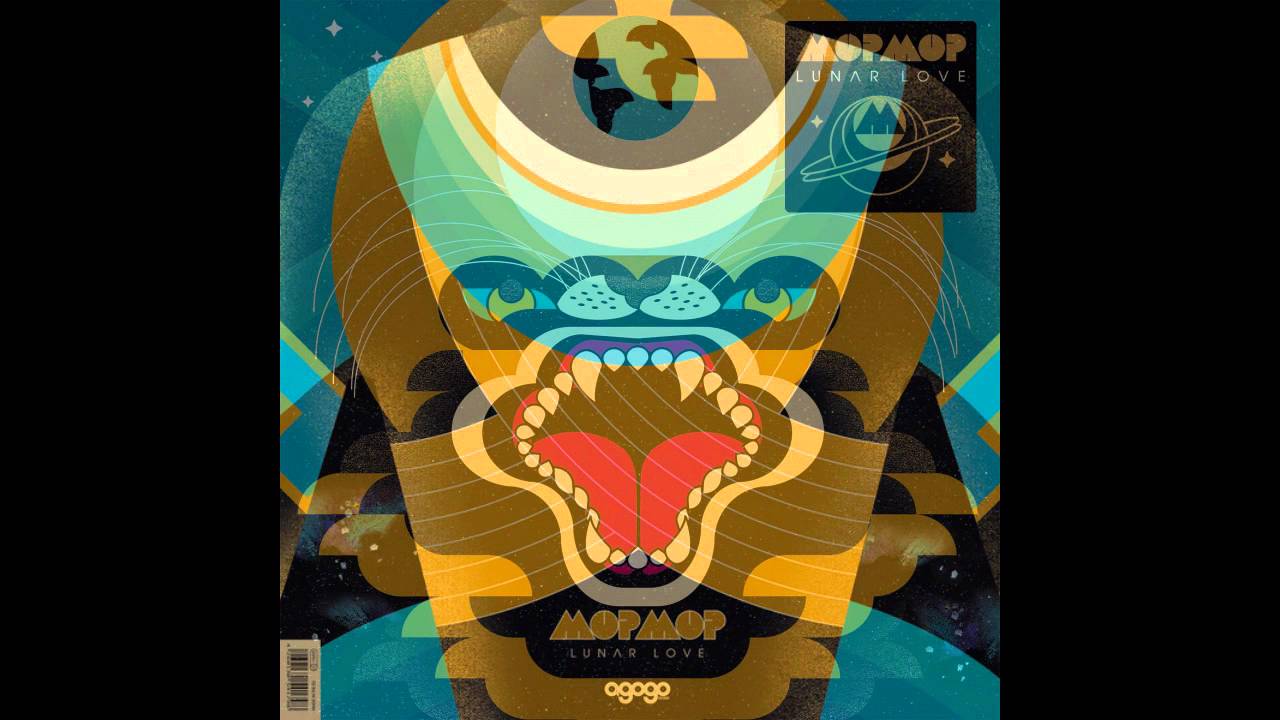 Mop Mop – Lunar Love Mop Mop – Lunar Love (Lunar Love 2016) - YouTube