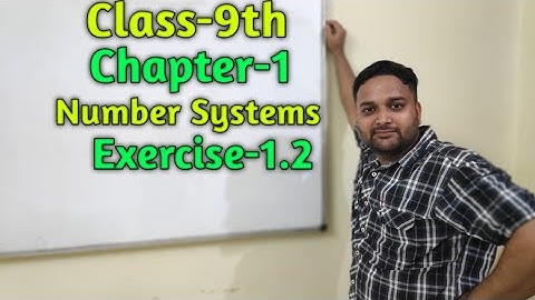 Class-9th Maths || Chapter-1 || Number Systems || Exercise-1.2 || Cbse || Ncert || Solutions || YLC