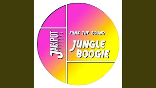 Jungle Boogie