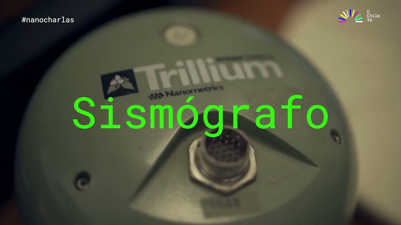 #NanoCharlas capítulo 17: Sergio Barrientos| ¿Cómo se monitorean los sismos en Chile? #UchileTV