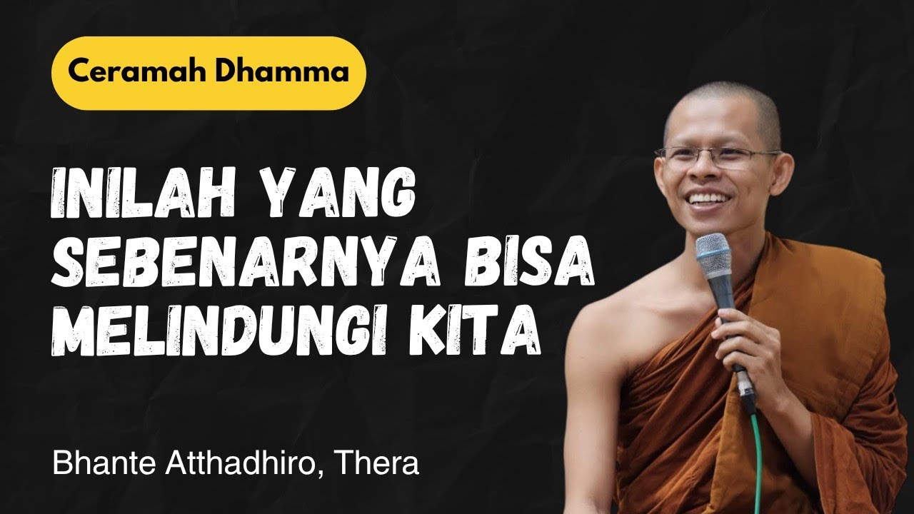 SIAPA YANG BISA MENOLONG KITA❓ ceramah Dhamma Bhante Atthadhiro Thera@AlunanKebajikan