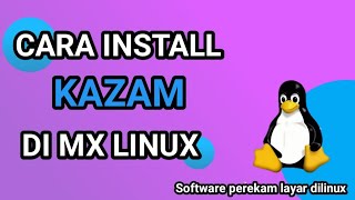 Cara Install Kazam Di Mx Linux | MX Linux | Software Perekam Layar DiLinux screenshot 5