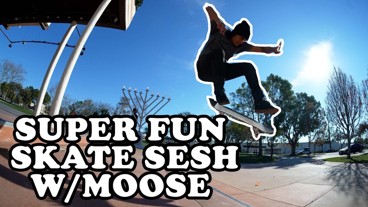 SUPER FUN SKATE SESH WITH MOOSE