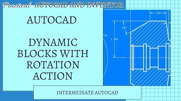 AutoCAD Dynamic Block with a Rotate Action