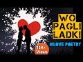 Pagli ladki shyari kumar vishwas ji - YouTube