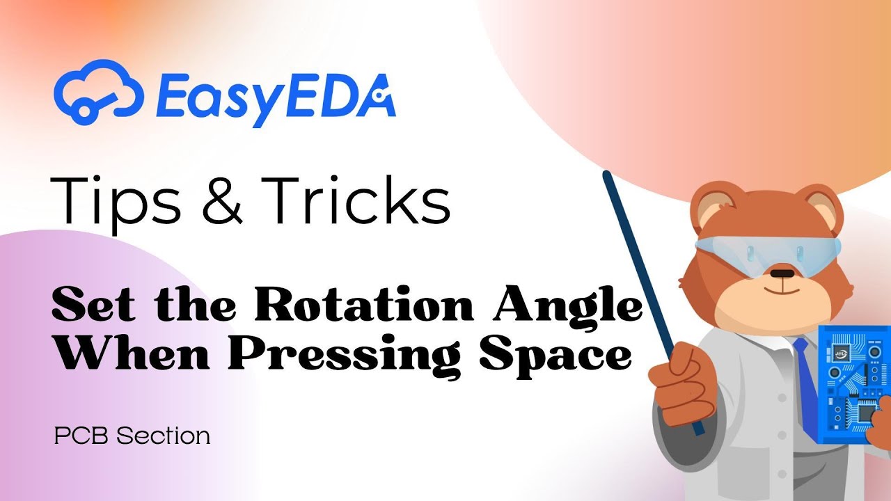 Советы [PCB 23]: установите угол поворота при нажатии пробела