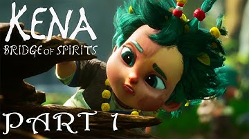 Kena Bridge of Spirits - Intro - Gameplay Part 1