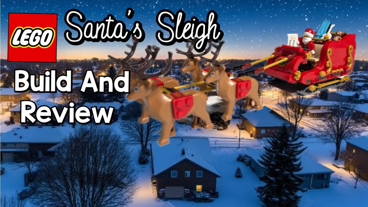 LEGO | Santa's Sleigh | 40499 | RETIRED | Build And Review - YouTube
