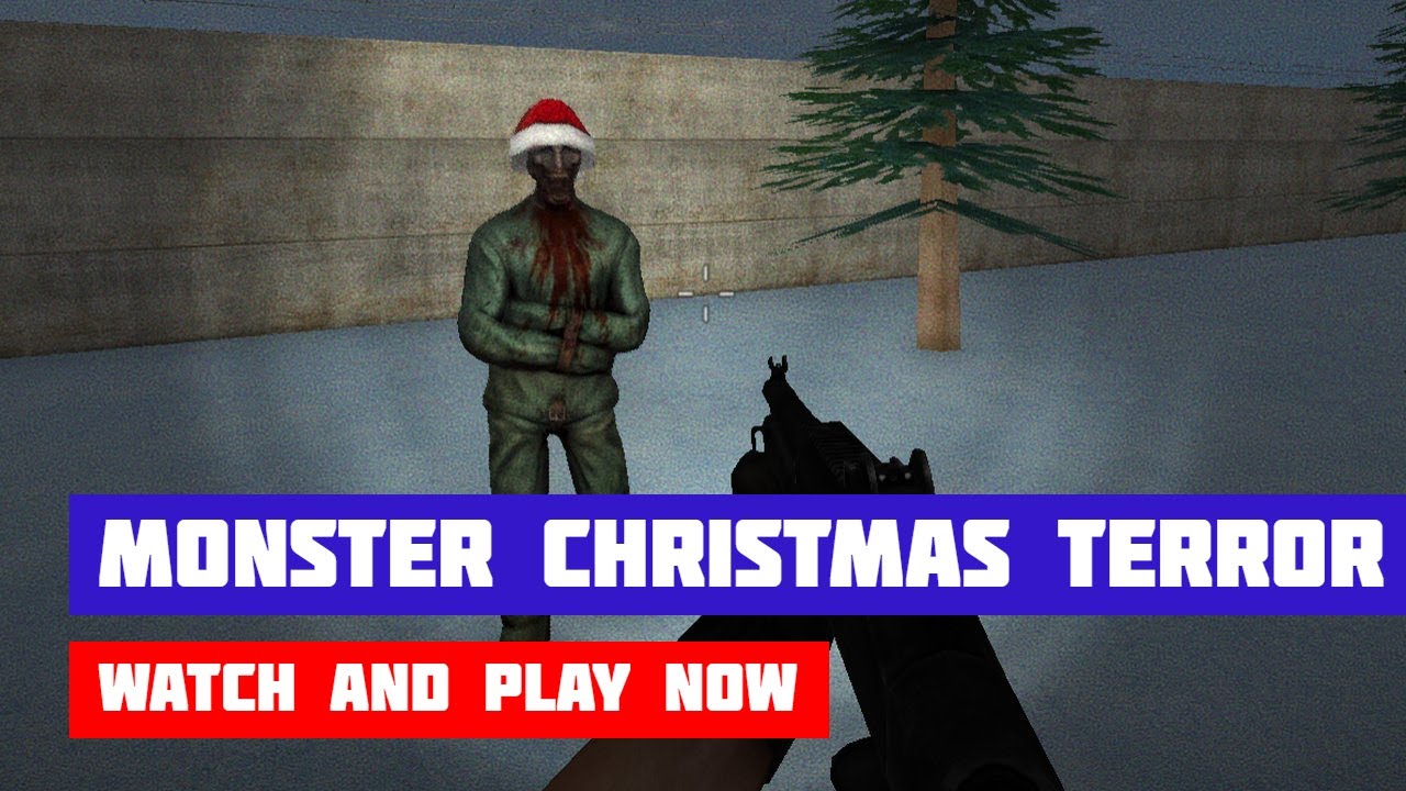 Monster Christmas Terror · Game · Walkthrough