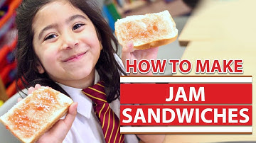 How To Make Jam Sandwiches | Year 1