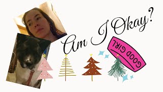 Anxiety, Depression, No Sleep, Oh My  (Vlogmas Day 1.5, technically  Day 2.. oops)